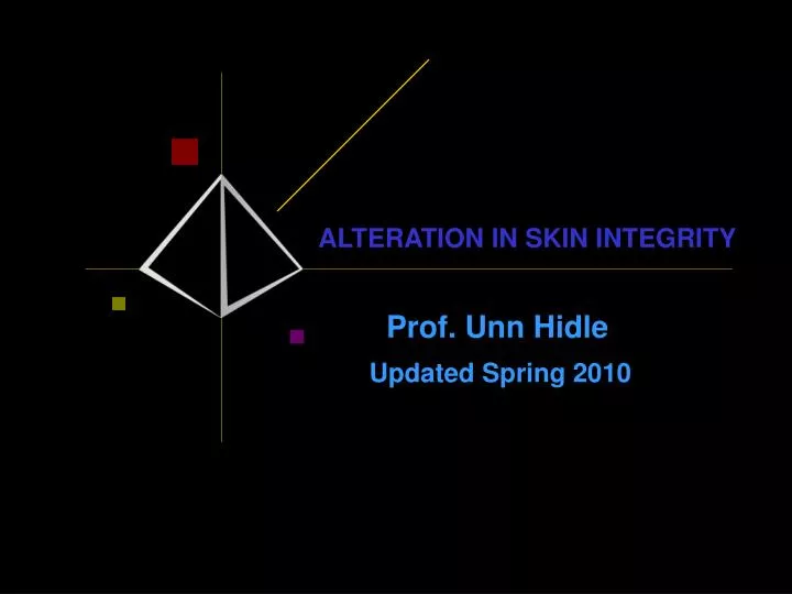 alteration in skin integrity