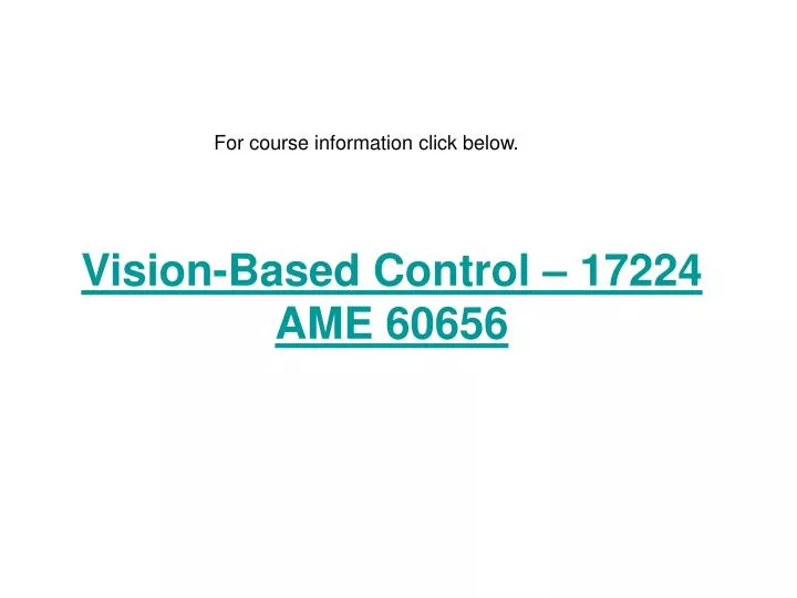 vision based control 17224 ame 60656