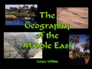 The Geography of the Middle East