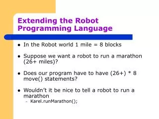 Extending the Robot Programming Language