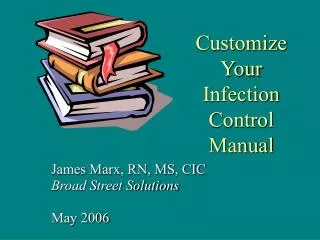 Customize Your Infection Control Manual