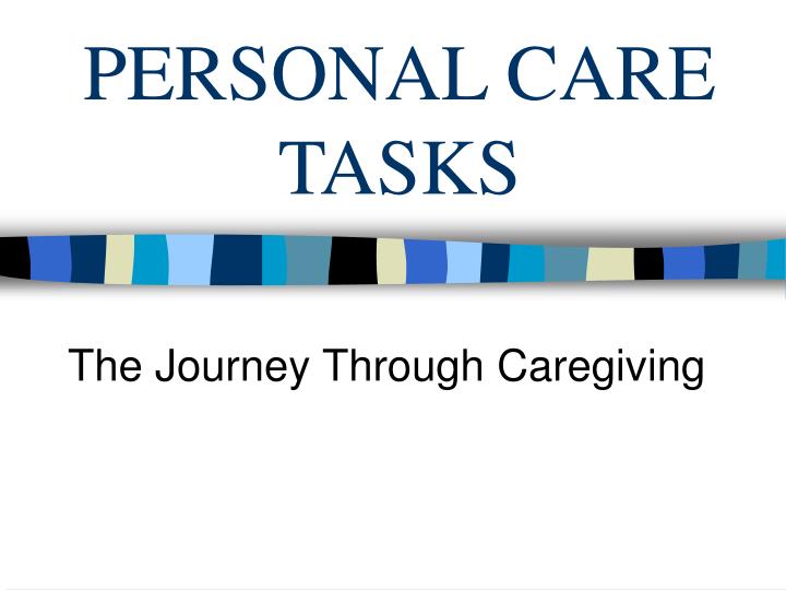 personal care tasks