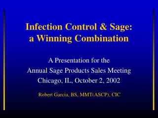 Infection Control &amp; Sage: a Winning Combination
