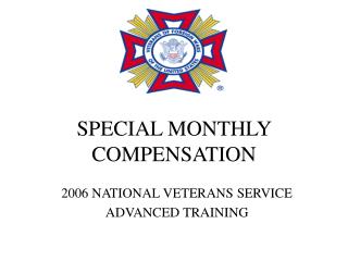 SPECIAL MONTHLY COMPENSATION