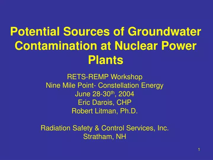 potential sources of groundwater contamination at nuclear power plants