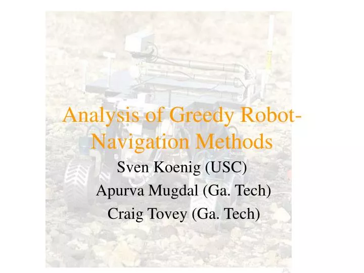analysis of greedy robot navigation methods