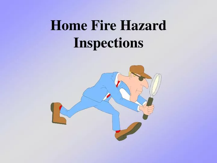 home fire hazard inspections