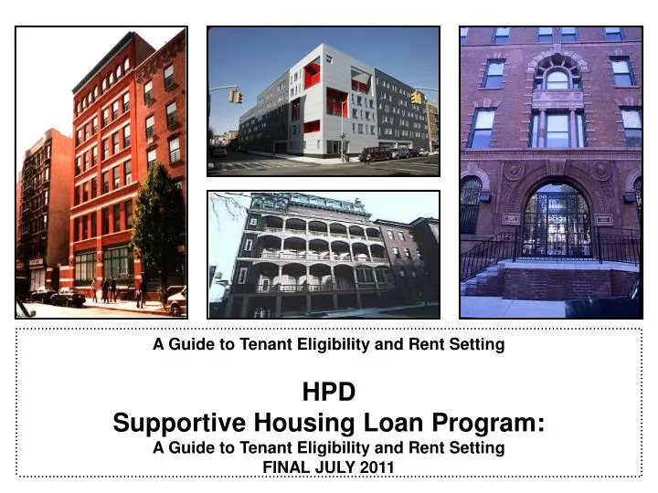 hpd supportive housing loan program a guide to tenant eligibility and rent setting final july 2011