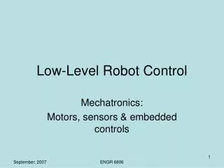 Low-Level Robot Control