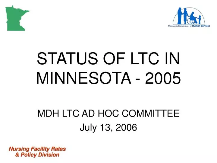 status of ltc in minnesota 2005