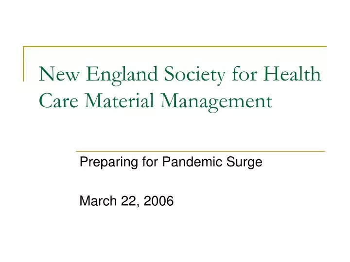 new england society for health care material management