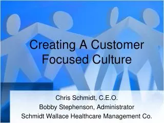 Creating A Customer Focused Culture