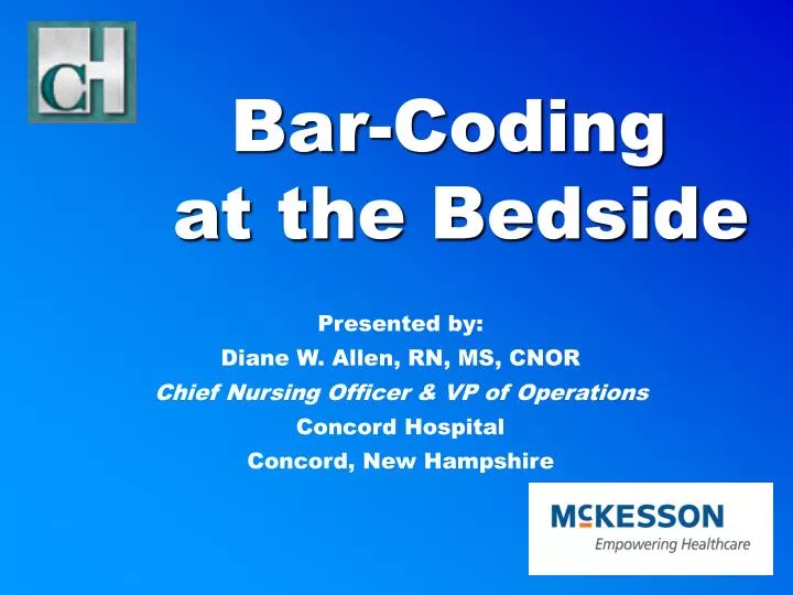 bar coding at the bedside