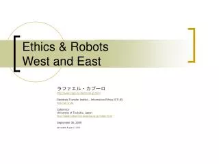 Ethics &amp; Robots West and East