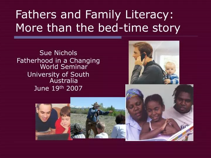 fathers and family literacy more than the bed time story