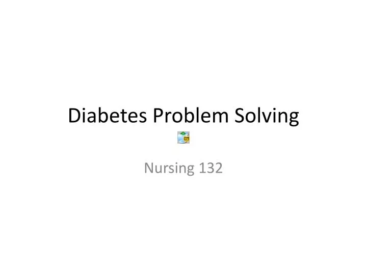 diabetes problem solving