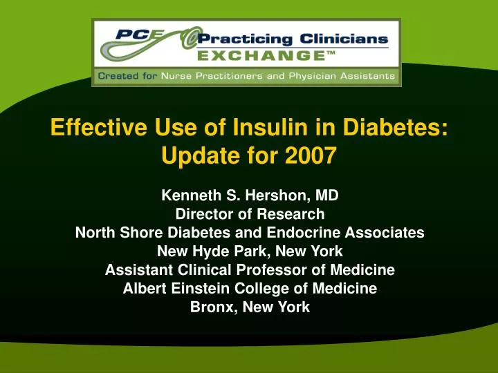 effective use of insulin in diabetes update for 2007