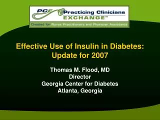 Effective Use of Insulin in Diabetes: Update for 2007