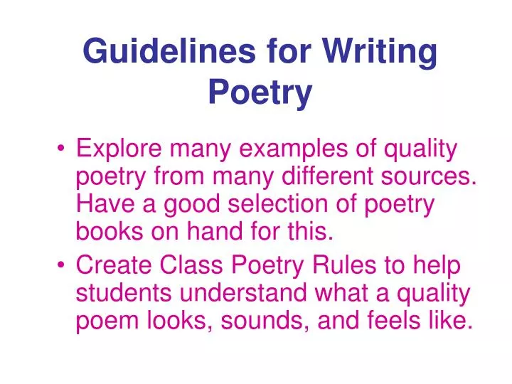 PPT - Guidelines for Writing Poetry PowerPoint Presentation, free ...