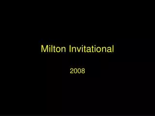Milton Invitational
