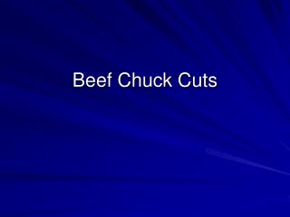 Beef Chuck Cuts