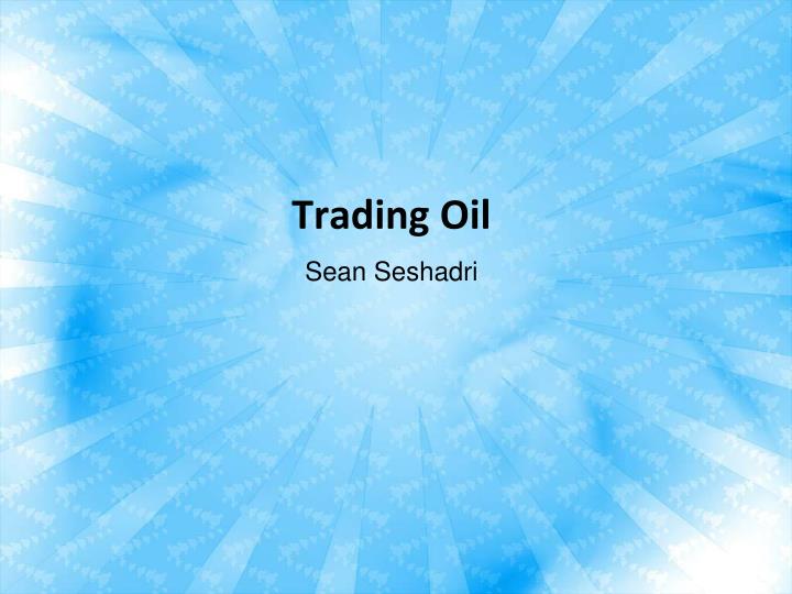 trading oil