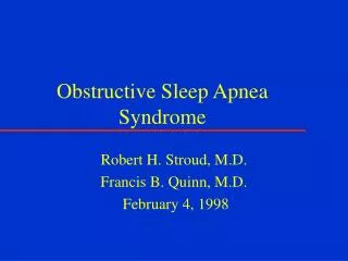 Obstructive Sleep Apnea Syndrome