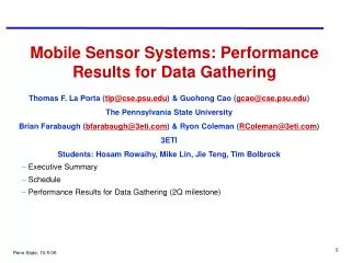 Mobile Sensor Systems: Performance Results for Data Gathering