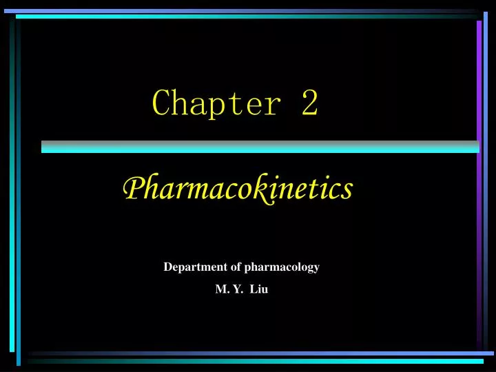 chapter 2 pharmacokinetics