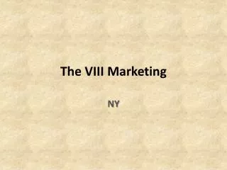 the viii marketing