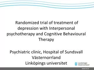 Randomized trial of treatment of depression with Interpersonal psychotherapy and Cognitive Behavioural Therapy Psychiatr