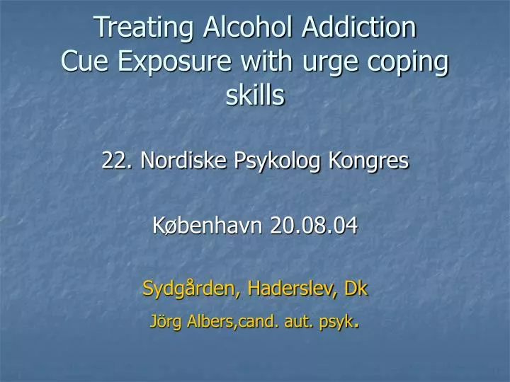 treating alcohol addiction cue exposure with urge coping skills