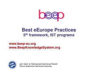 Best eEurope Practices 5 th framework, IST programs beep-eu BeepKnowledgeSystem