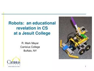 Robots: an educational revelation in CS at a Jesuit College