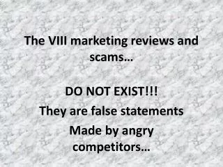 The VIII Marketing Reviews