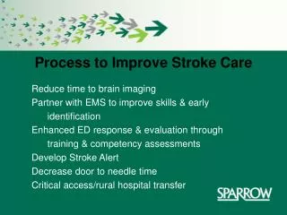 Process to Improve Stroke Care