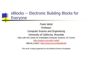 eBlocks -- Electronic Building Blocks for Everyone