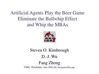 Artificial Agents Play the Beer Game Eliminate the Bullwhip Effect and Whip the MBAs