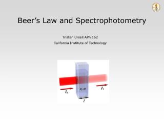 Beer’s Law and Spectrophotometry