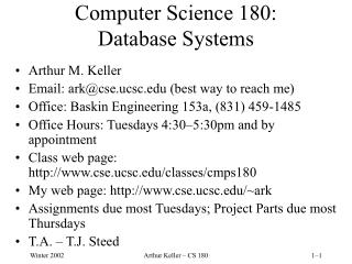 Computer Science 180: Database Systems