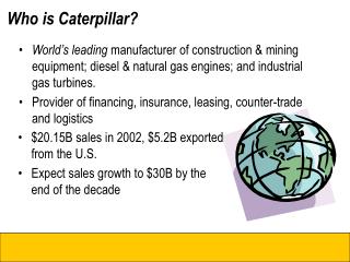 Who is Caterpillar?