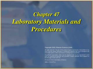 Chapter 47 Laboratory Materials and Procedures