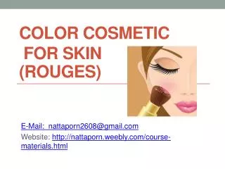 ColOR COSMETic FOR SKIN (Rouges)