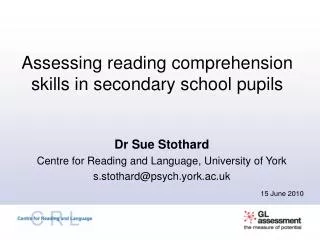 Assessing reading comprehension skills in secondary school pupils
