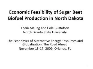 Economic Feasibility of Sugar Beet Biofuel Production in North Dakota