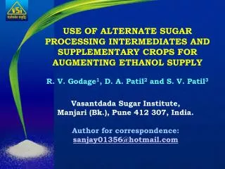 Vasantdada Sugar Institute, Manjari (Bk.), Pune 412 307, India. Author for correspondence: sanjay01356@hotmail