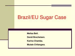Brazil/EU Sugar Case