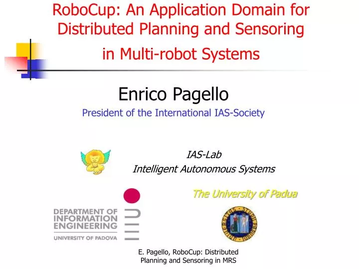 robocup an application domain for distributed planning and sensoring in multi robot systems