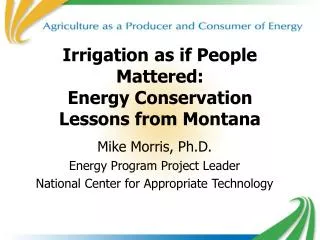 Irrigation as if People Mattered: Energy Conservation Lessons from Montana