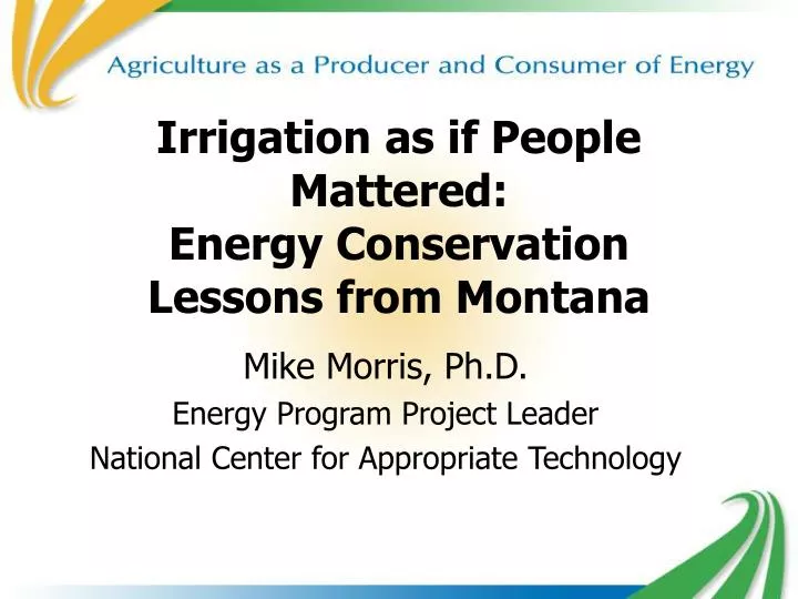 irrigation as if people mattered energy conservation lessons from montana